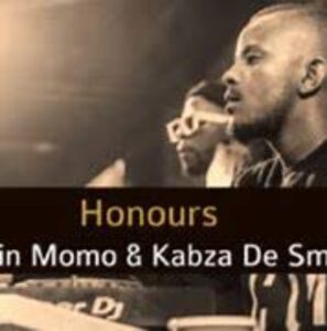 Kelvin Momo x Kabza De Small – Honours