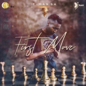  T-Man SA – First Move EP zip download