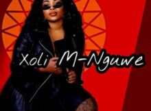 Xoli M – Nguwe mp3 download
