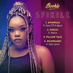 Boohle – Sfikile EP zip download