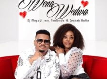 DJ Mngadi – Wena Wedwa ft. Nomonde & Costa Dollah