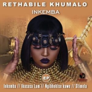 Rethabile Khumalo – Inkemba EP zip