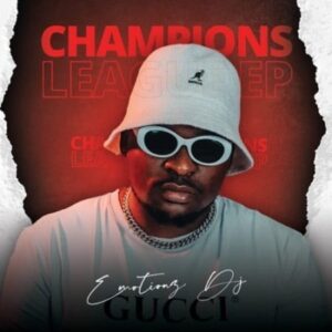 Emotionz DJ – Champions League Album zip