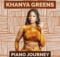 Khanya Greens – Piano Journey Album zip