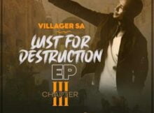 Villager SA – Lust For Destruction Chapter 3 EP