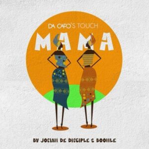 Boohle & Josiah De Disciple – Mama(Da Capo Remix)