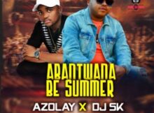 DJ SK & Azolay – Abantwana Be Summer ft. Tina