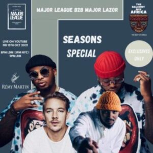 Major League DJz – Amapiano Balcony Mix Live with Major Lazer (S3 EP9)