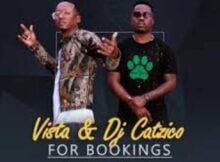 Vista & DJ Catzico – Istimela ft. JeayChroniQ