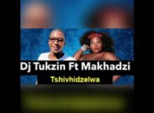 Dj Tukzin - Tshivhidzelwa Ft. Makhadzi (ZCC Amapiano Remix)
