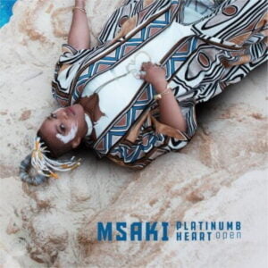 Msaki – Platinumb Heart Open Album zip downoad