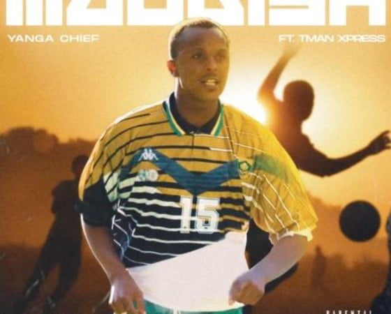 Yanga Chief – Maogish ft. Tman Xpress