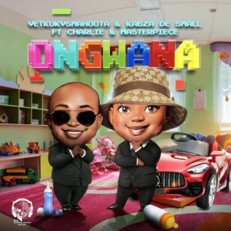Vetkuk vs Mahoota & Kabza De Small – Ongwana ft. Charlie & Masterpiece