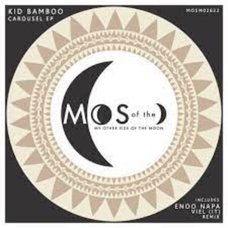 Kid Bamboo – Carousel (Enoo Napa Remix)