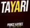 Prince Kaybee – Tayari ft. Idd Azizz