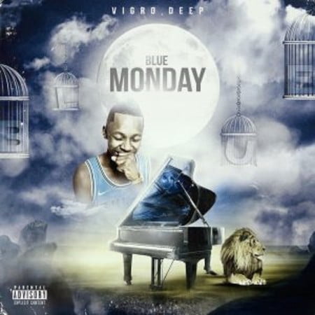 Vigro Deep - Blue Monday (DJTroshkaSA Afro Tech Remix) Ft. Focalistic
