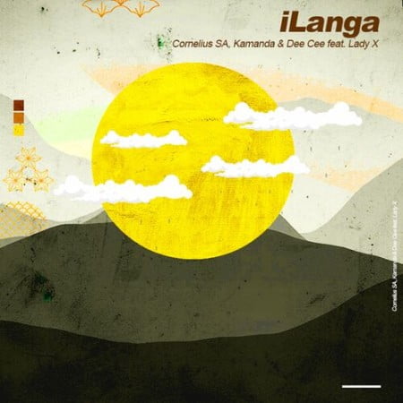 Cornelius SA, Kamanda, Dee Cee – ILanga Ft. LADY X