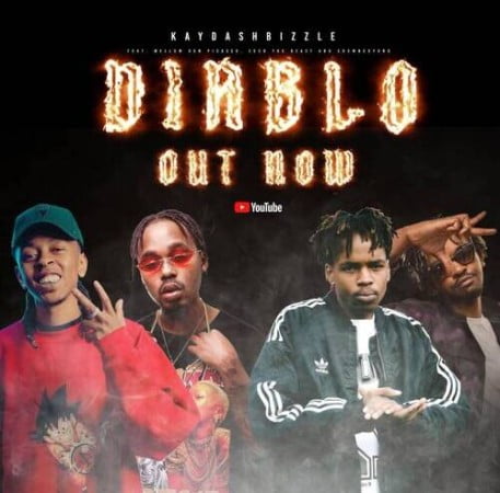 KaydashBizzle – DIABLO Ft. CrownedYung, Mellow Don Picasso & Ecco The Beast