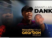 Mzwakhe Mbuli & Gearbox Mtshali - Abantu abana Dankie (Official Audio) mp3 download Mzwakhe Mbuli & Gearbox Mtshali - Abantu abana Dankie (Official Audio)