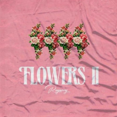 Rayvanny – Flowers 2 II (Album) zip download