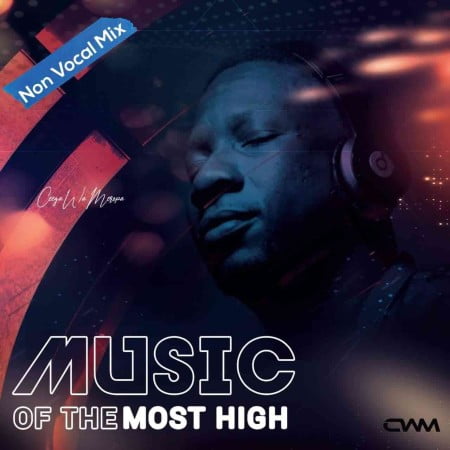 Ceega – Music Of The most High Vol VI (2022 Edition)