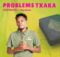 Celeb Maproma x King Salama - Problem Txaka (Official Audio)