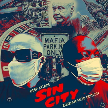 Deep Xcape & Artwork Sounds – Sin City (USA American Gangsta Edition)