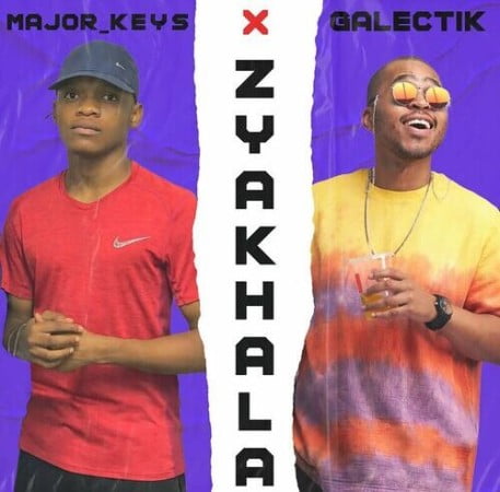 Major Keys & Galectik – Zyakhala