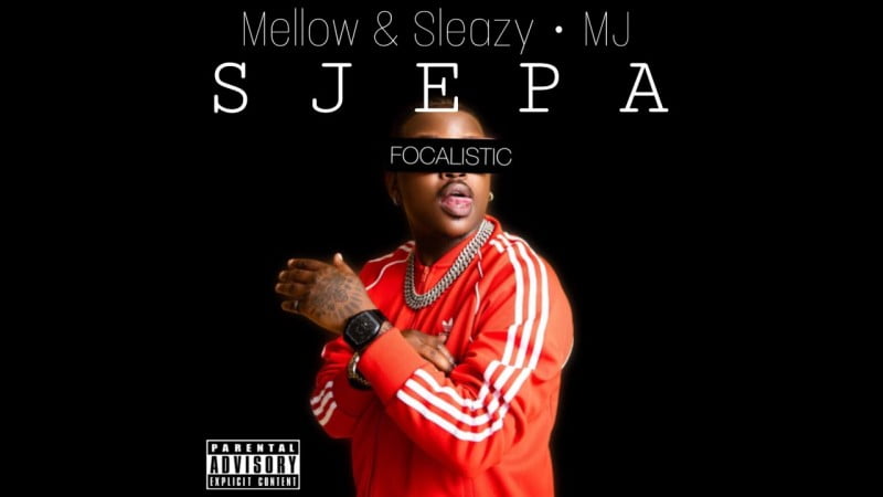 Mellow & Sleazy - Sjepa (Official Audio) ft Focalistic & MJ