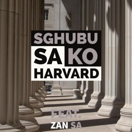 Mellow & Sleazy – Sghubu Sa Ko Harvard (Main Mix) Ft Zan SA