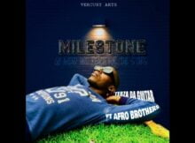 Tebza DA Guitar – Milestone ft. Afro Brotherz 1 mp3 download