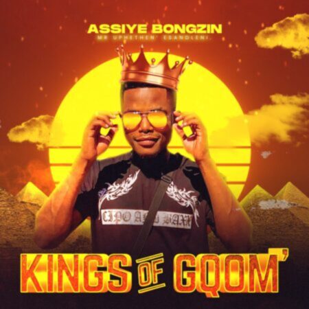 Assiye Bongzin – Kings Of Gqom EP zip download