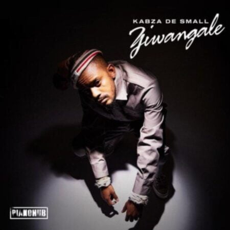 Kabza De Small – Ziwangale EP zip download