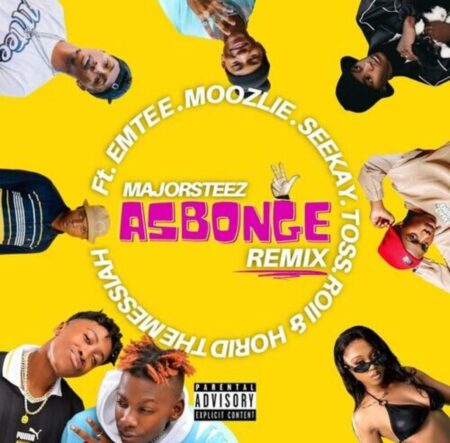 Majorsteez – Asbonge (Remix) Ft. Emtee, Moozlie, Seekay, Toss, Roii & Horid The Messiah
