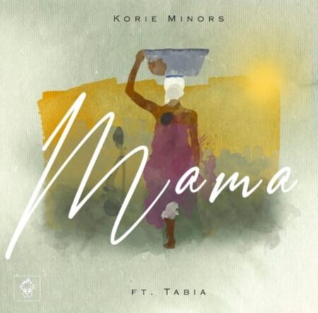 Korie Minors – Mama ft. Tabia