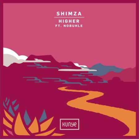 Shimza – Higher EP Ft. Nobuhle zip download