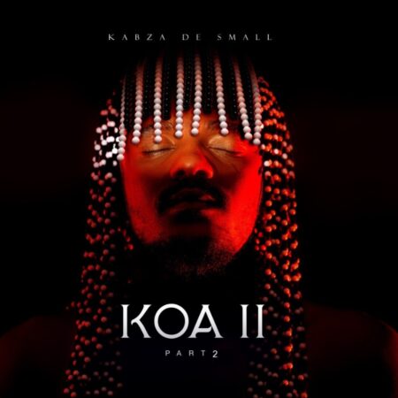 Kabza De Small – KOA 2 Album (Part 2) mp3 zip download