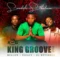 King Groove – Sondela S’thokoze ft. Mellow & Sleazy & DJ Botshelo