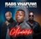 Rabs Vhafuwi – Akulaleki ft. NaakMusiQ & Mr.Mo