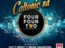 Caltonic SA – 442 ft. Kay T – Direct, Sbuda Maleather, Nampiiey & Sax De Vocalist