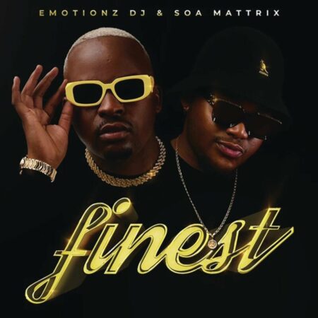 Emotionz DJ & Soa Mattrix – Finest EP zip download