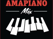 Amapiano July 2022 2.0 Mix