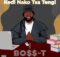 Boss-T – Ubusha Bami ft. Busta 929 & Mgiftoz SA