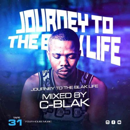 C-Blak – Journey To The Blak Life #032