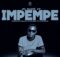 DJ Muzik SA - Impempe ft. Famous Shangan, DJ Kaynine & Nono013
