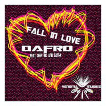 Dafro – Fall in Love ft. Deep Ink & Sam-K