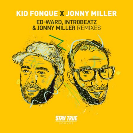 Kid Fonque & Jonny Miller – Ed-Ward, Intr0beatz & Jonny Miller Remixes EP