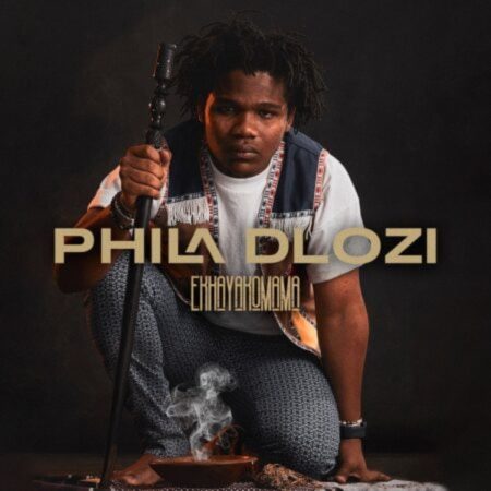 Phila Dlozi – Ekhayakamama EP zip download