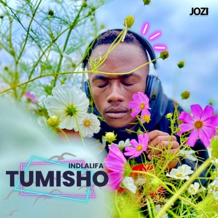 Tumisho – Indlalifa EP mp3 zip download
