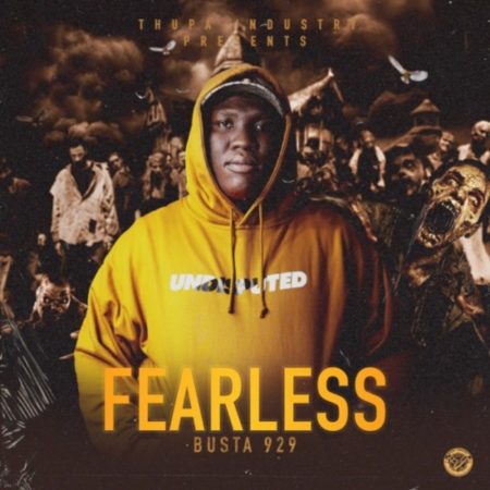 Busta 929 – Fearless Album mp3 zip download